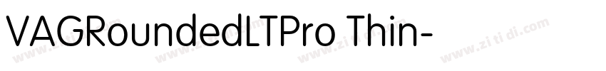 VAGRoundedLTPro Thin字体转换